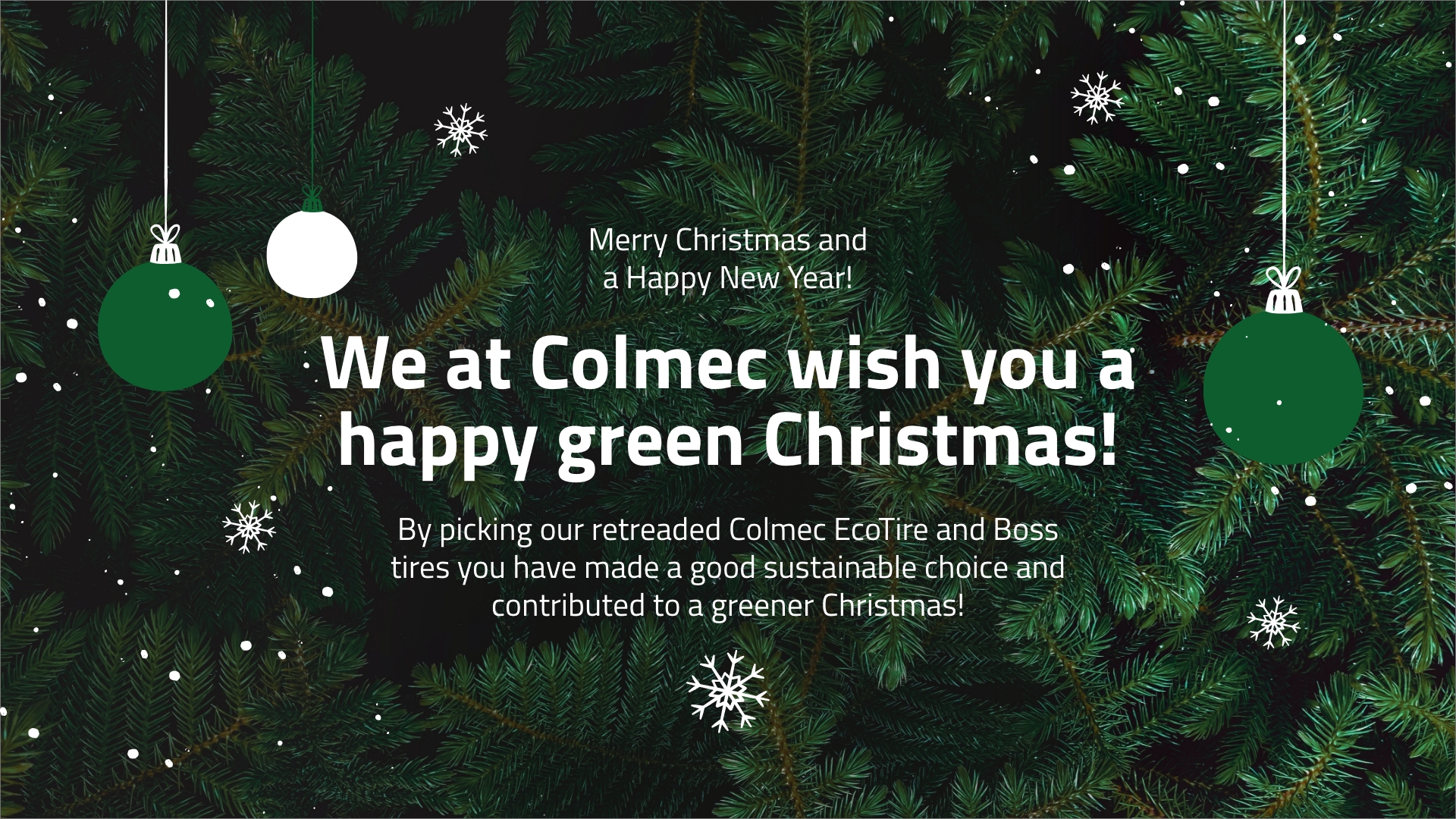 Christmas card with the text "We at Colmec wish you a happy green Christmas!"